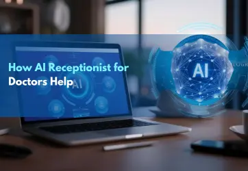 AI Receptionist for Doctors: Never Miss a Patient Call