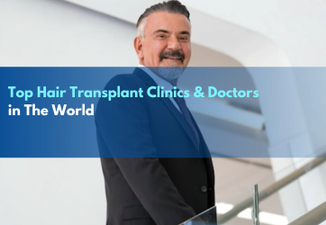 Best Hair Transplant Doctors and Clinics