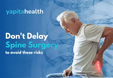Spine Surgery Means for Your Health - Yapita Health